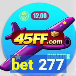 bet 277